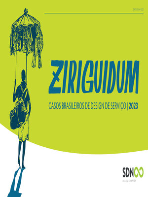 cover image of Ziriguidum--Casos brasileiros de Design de Serviço 2023